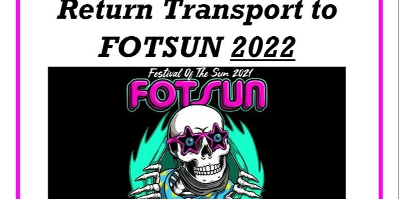 Transport to FOTSUN 2022
