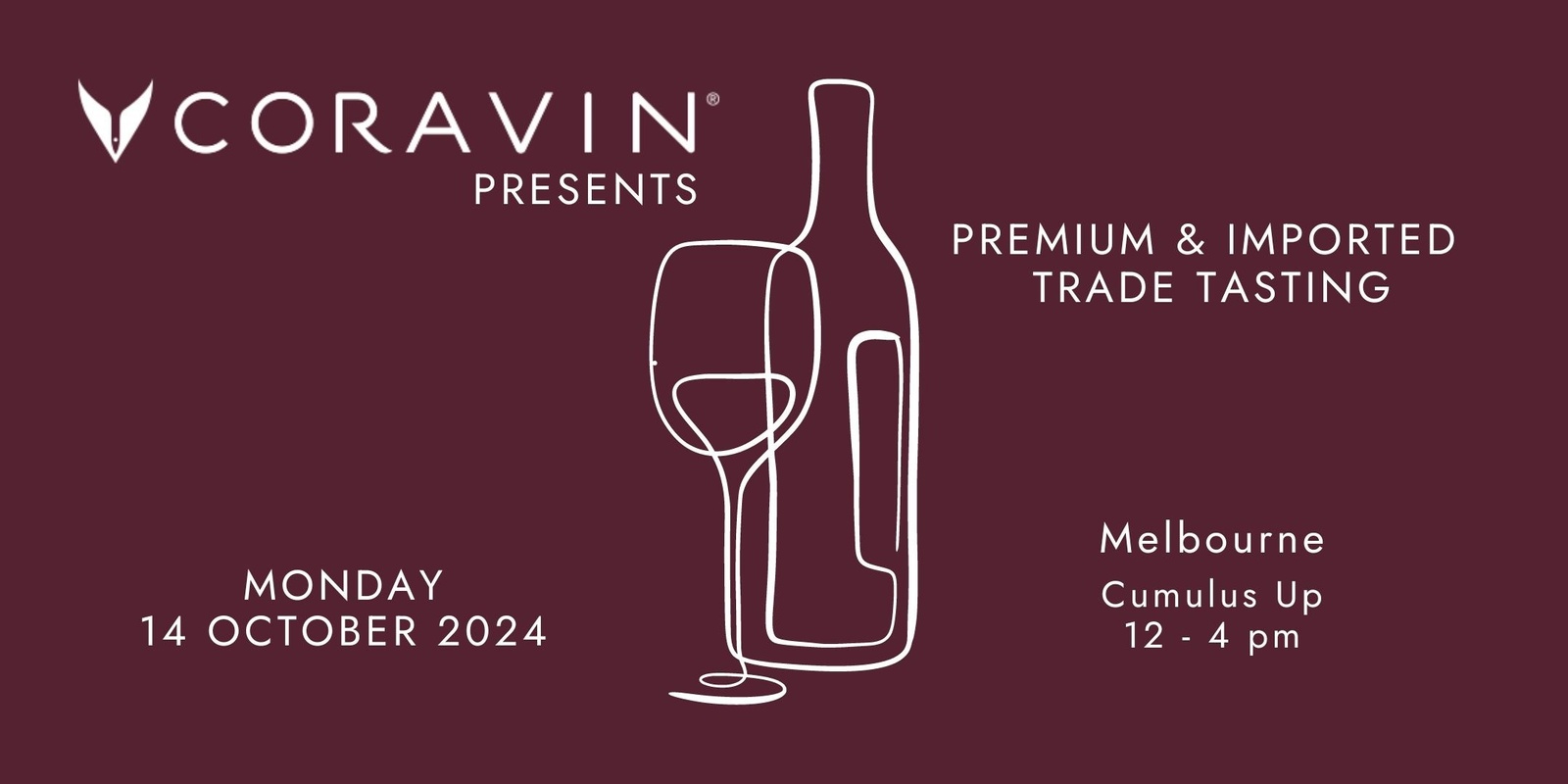 Banner image for Coravin Presents - Melbourne: Premium and Imported Trade Tasting