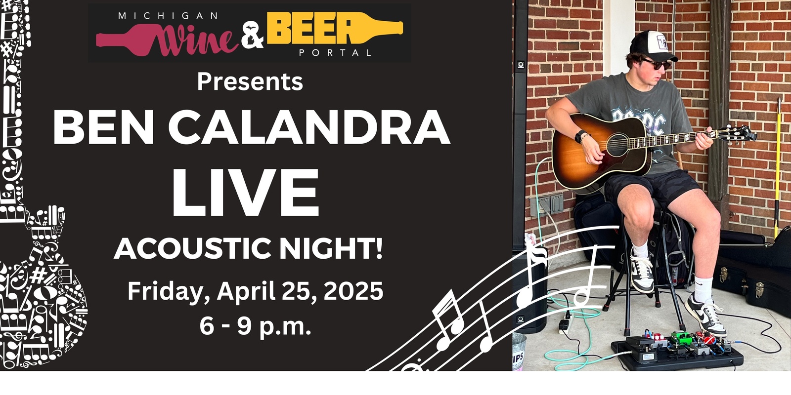 Banner image for Ben Calandra LIVE Acoustic Guitar Music at the Michigan Wine and Beer Portal, Friday, April 25, 2025 from 6 to 9 p.m.!  