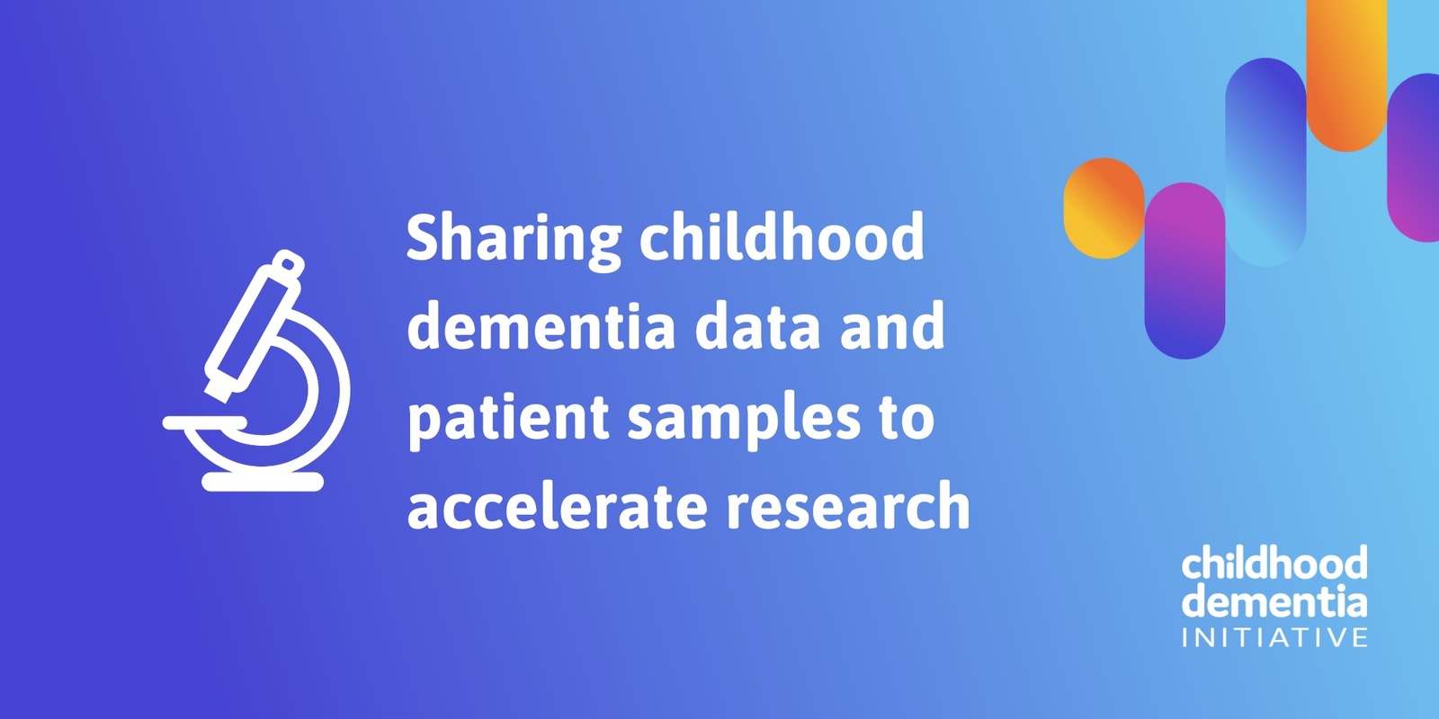 Banner image for Sharing childhood dementia data and patient samples to accelerate research