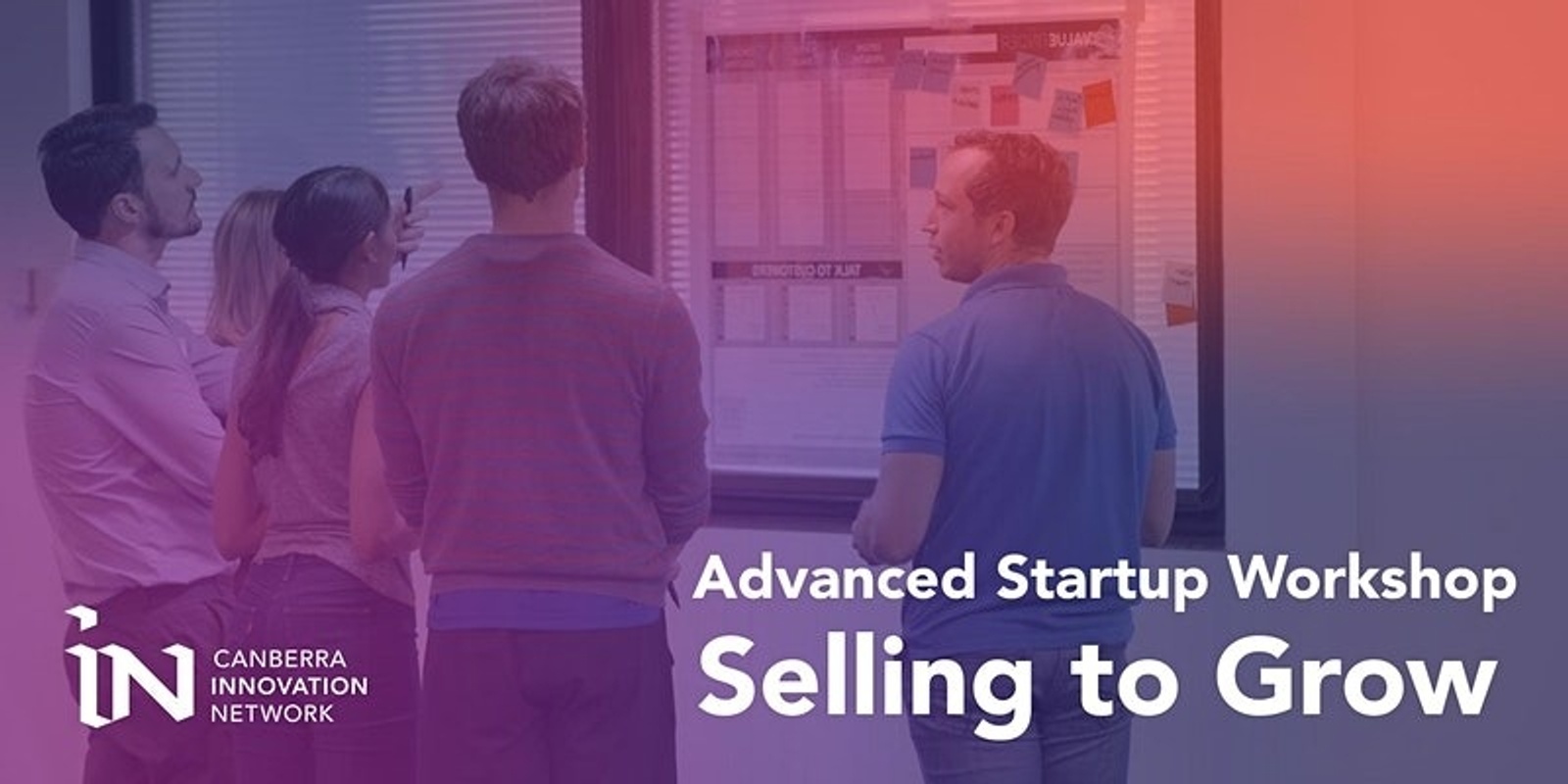 Banner image for Advanced Startup Workshop - Selling to Grow