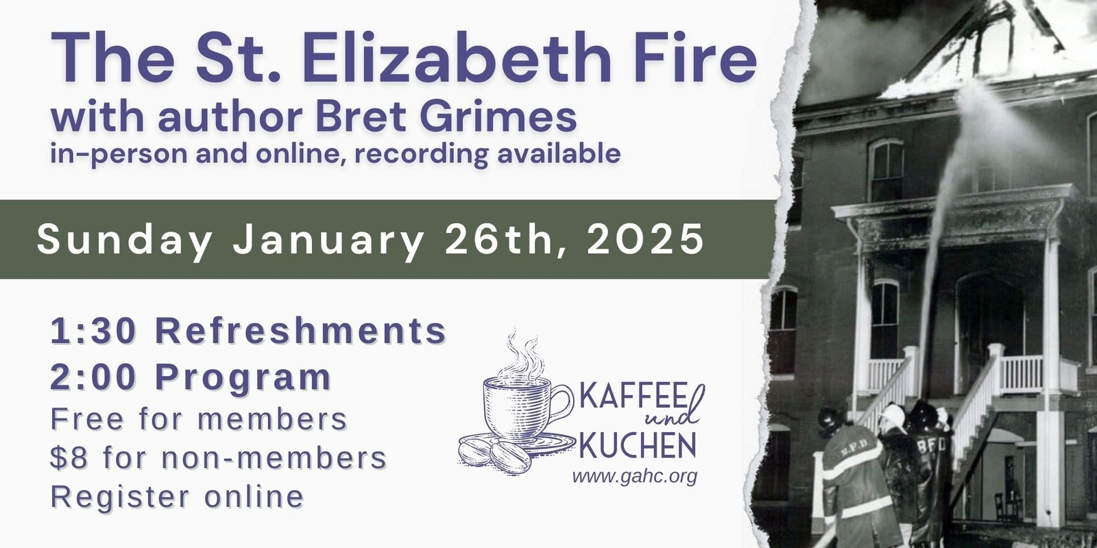 Banner image for Kaffee und Kuchen: The St. Elizabeth Fire