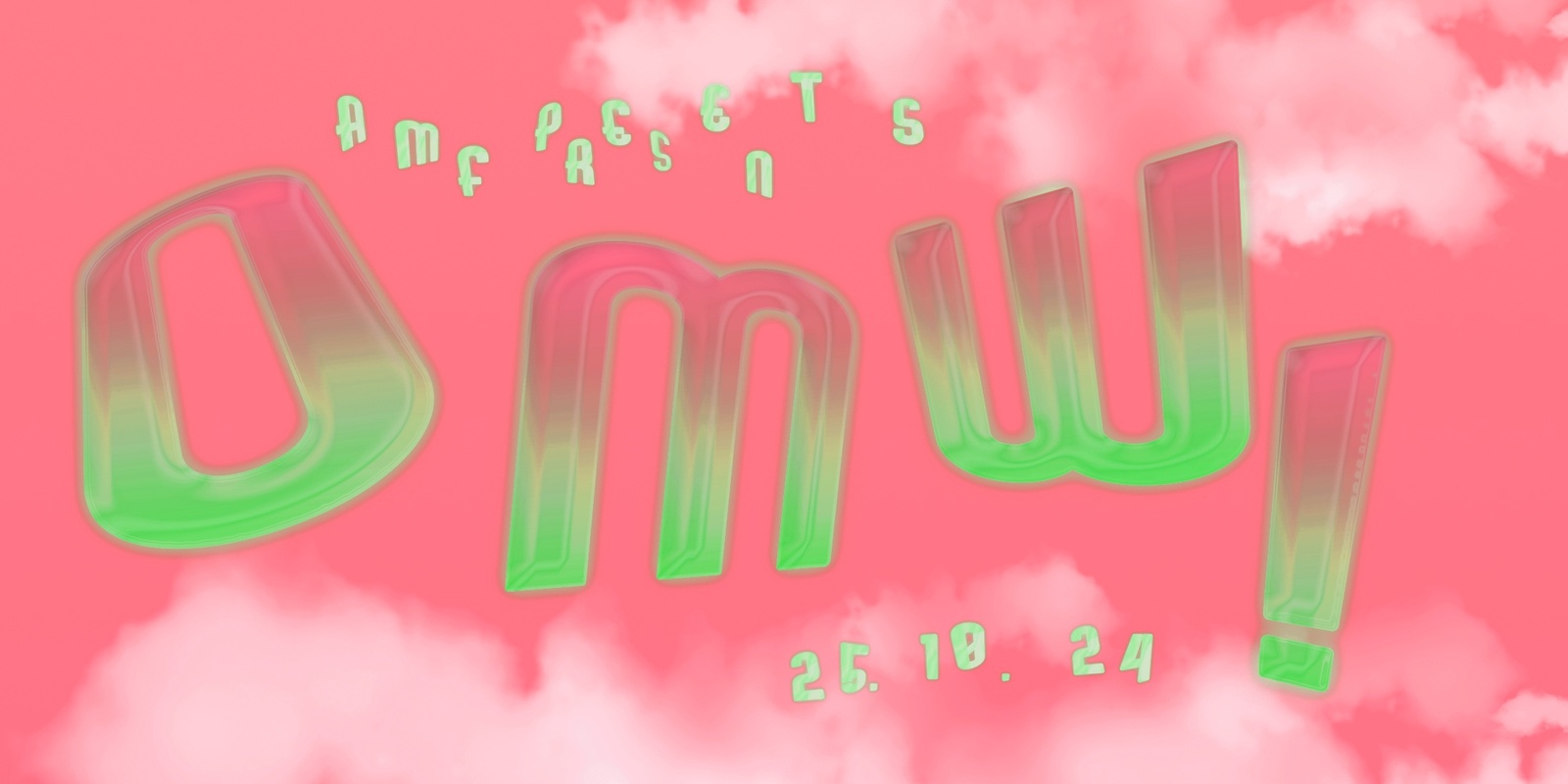 Banner image for AMF Presents: OMW! (Oct 2024)