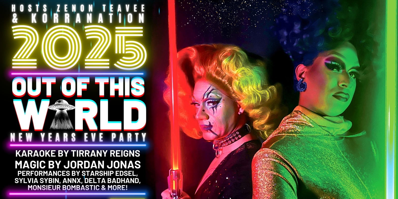 Banner image for OUT OF THIS WORLD: A 2025 New Years Eve Party