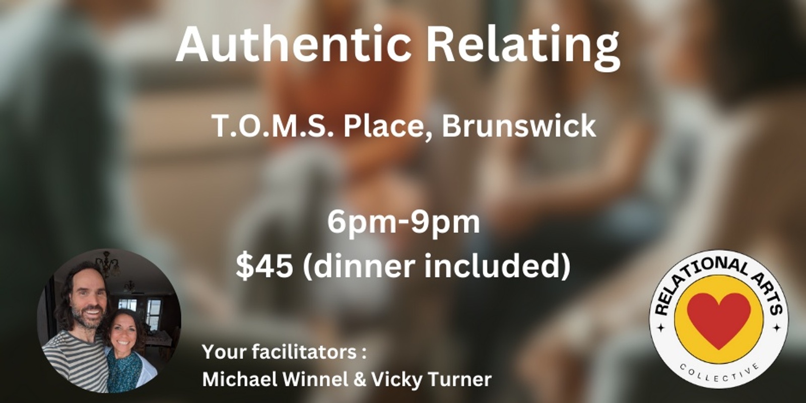 Banner image for Authentic Relating Games with Michael Winnel & Vicky Turner in Brunswick, Melbourne  - Friday 13th December 6pm to 9pm