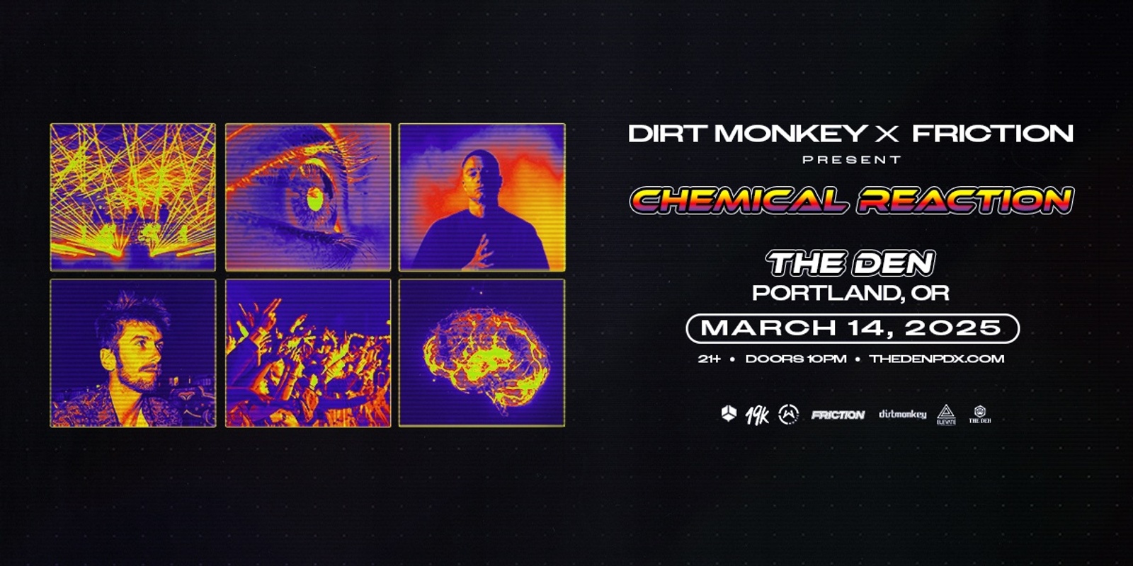 Banner image for DIRT MONKEY x FRICTION – CHEMICAL REACTION TOUR