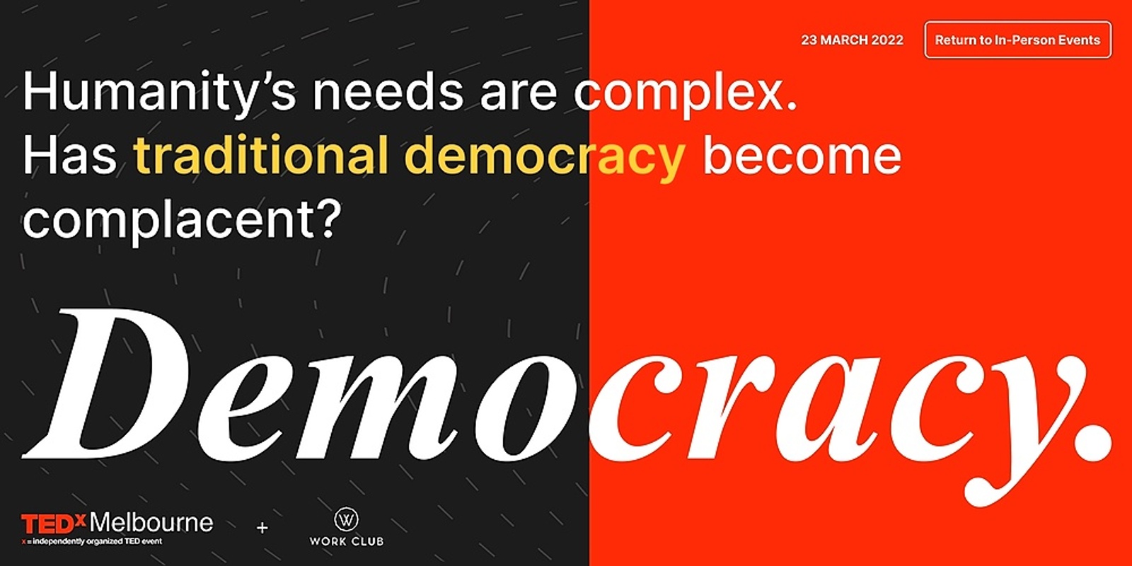 Banner image for Work Club x TEDxMelbourne: Democracy