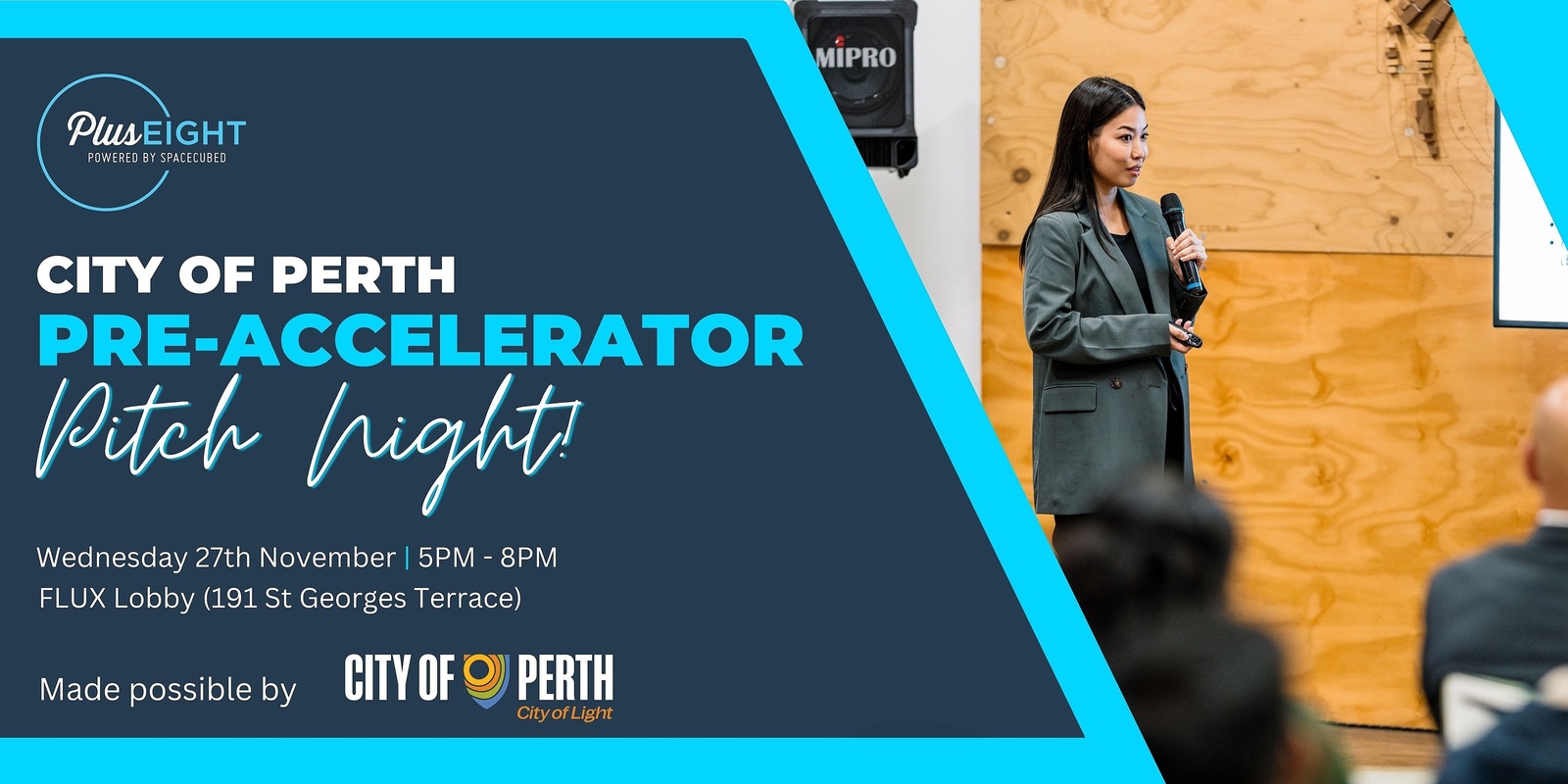 Banner image for City of Perth Plus Eight Pre-Accelerator Program Pitch Night 2024