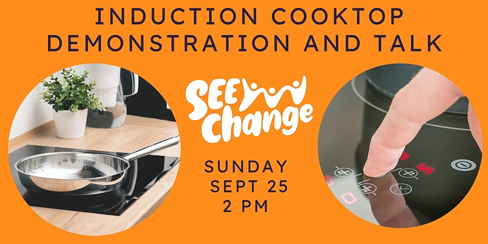 Banner image for  Induction Cooktop Demonstration and Talk 