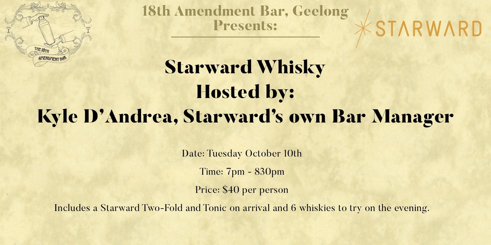 Banner image for 18th Amendment Bar Geelong Presents: Starward Whisky