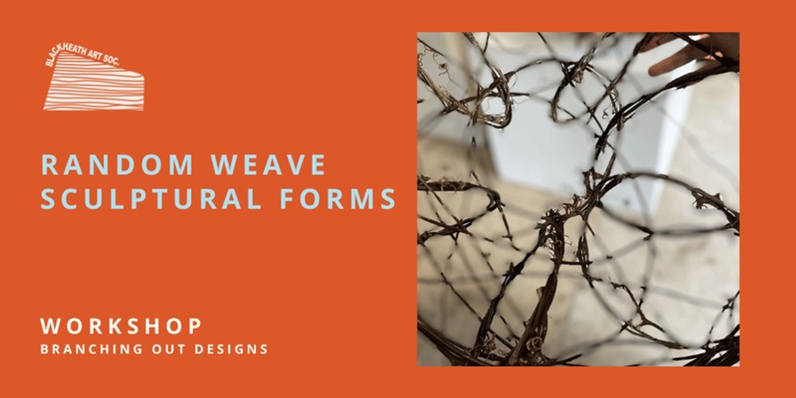 Banner image for Random Weave, Sculptural Forms (1 day workshop)