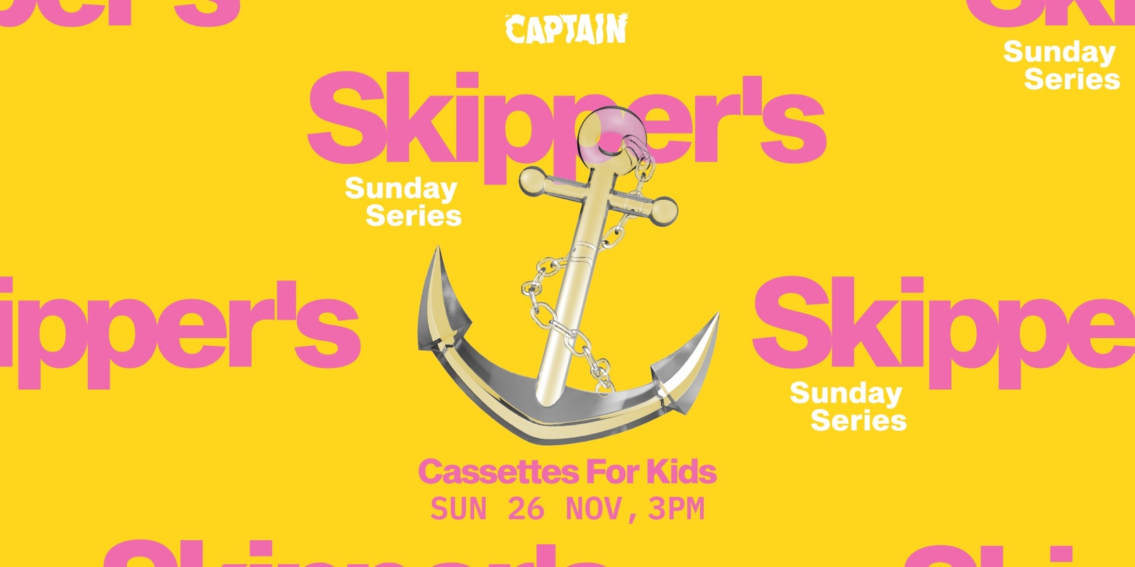 Banner image for Skipper's Sunday Series ▬ Cassettes For Kids