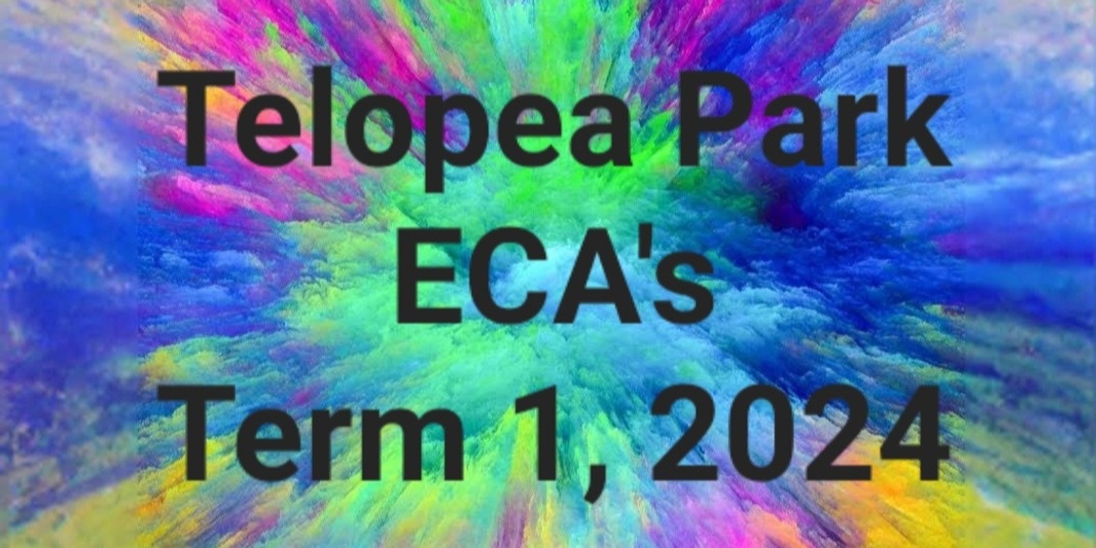 Banner image for Telopea Park ECA's Term 1 2024