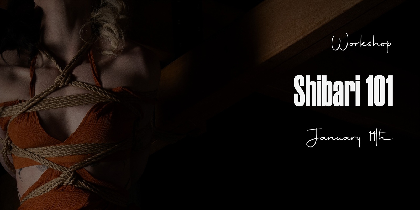 Banner image for Shibari 101 workshop