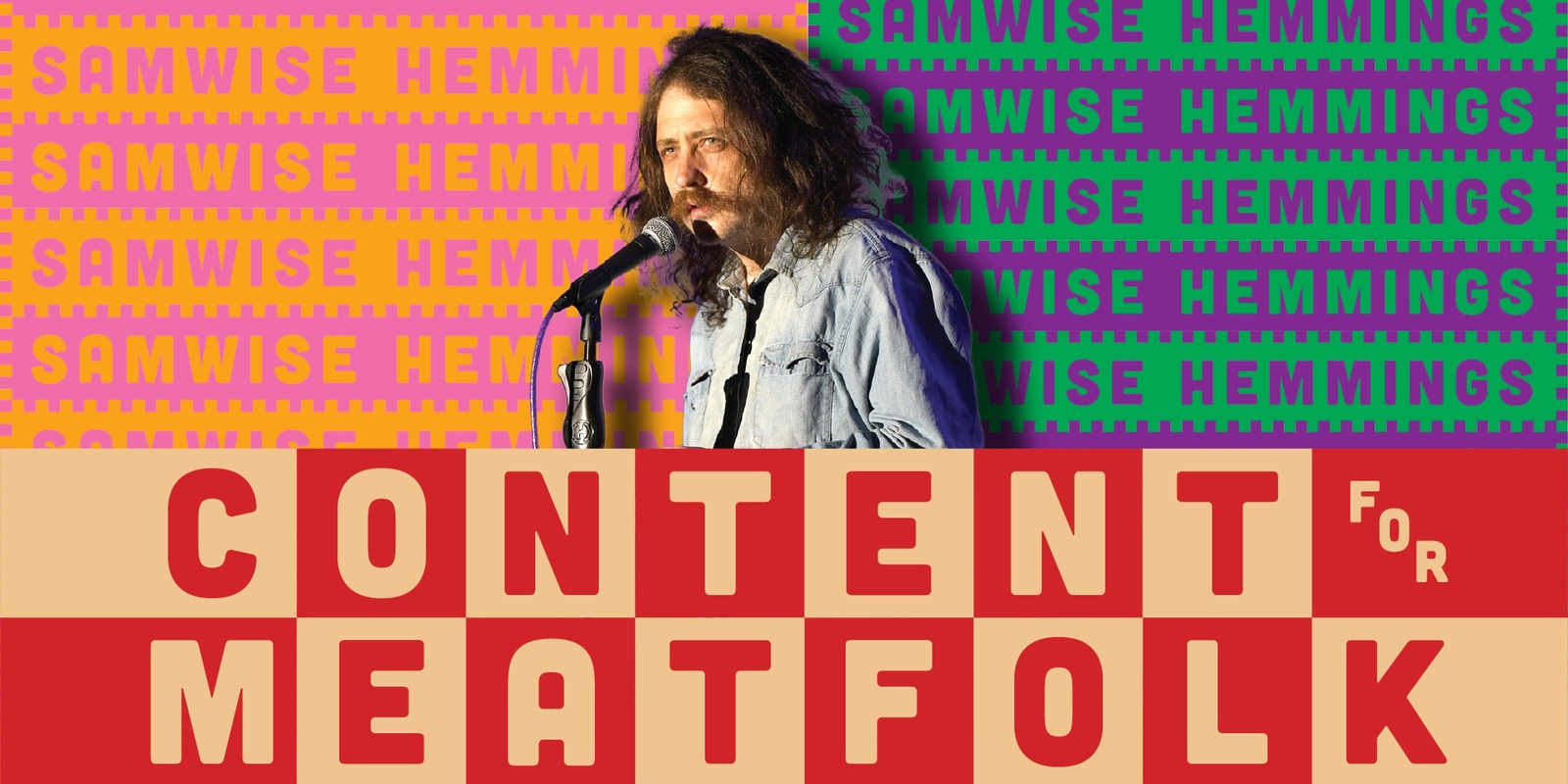 Banner image for Content for Meatfolk - Samwise Hemmings @The Arcade Bar