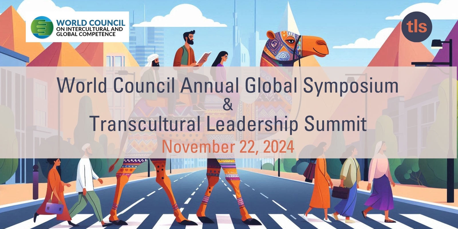 Banner image for World Council Annual Global Symposium x Transcultural Leadership Summit