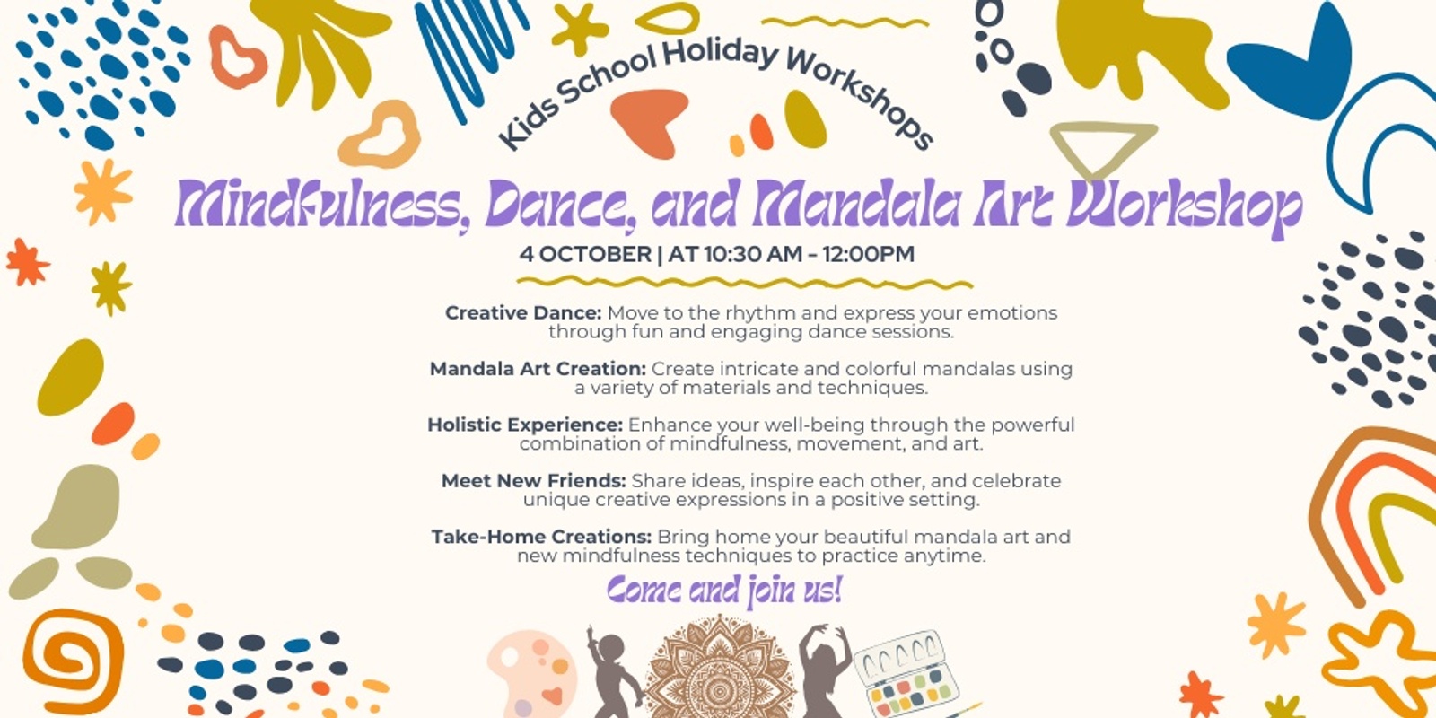 Banner image for School Holiday : Kids Mindfulness, Dance, and Mandala Art Workshop with Rachel