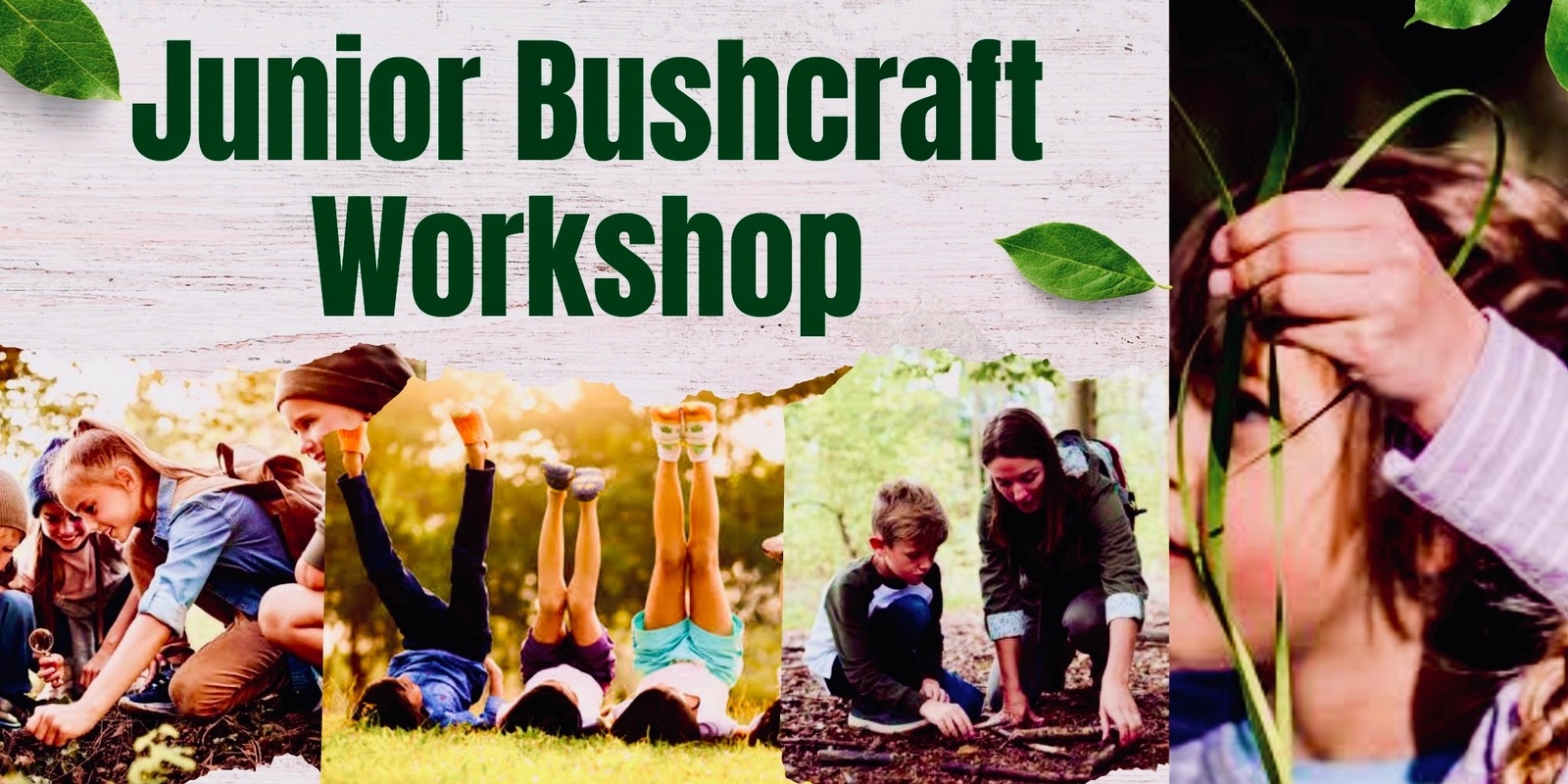 Banner image for Junior Bushcraft Workshop