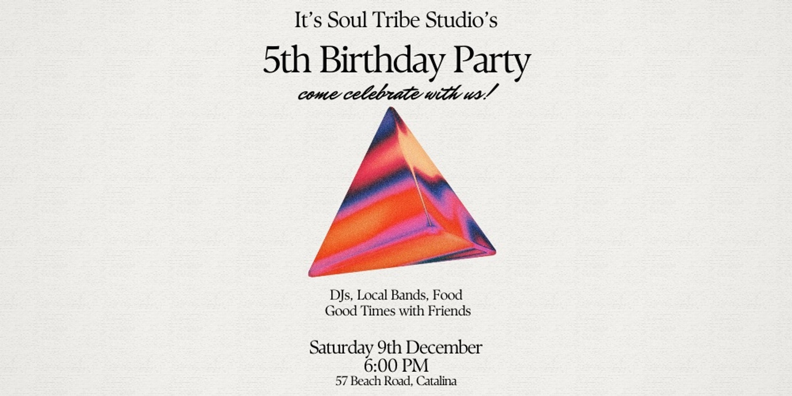 Banner image for Soul Tribe Studio 5th Birthday Party