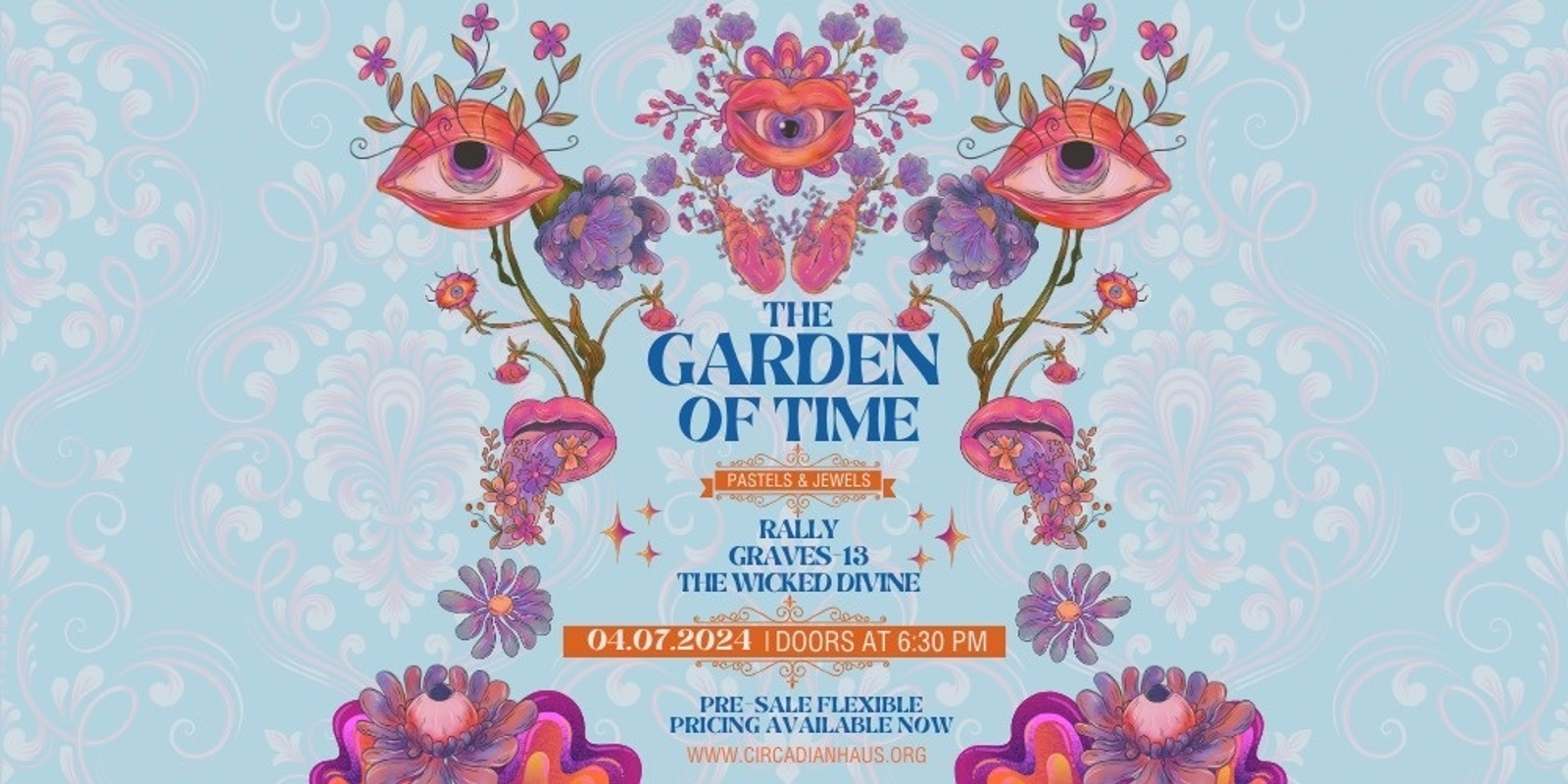 Banner image for CircHaus Presents: The Garden of Time - Pastels & Jewels