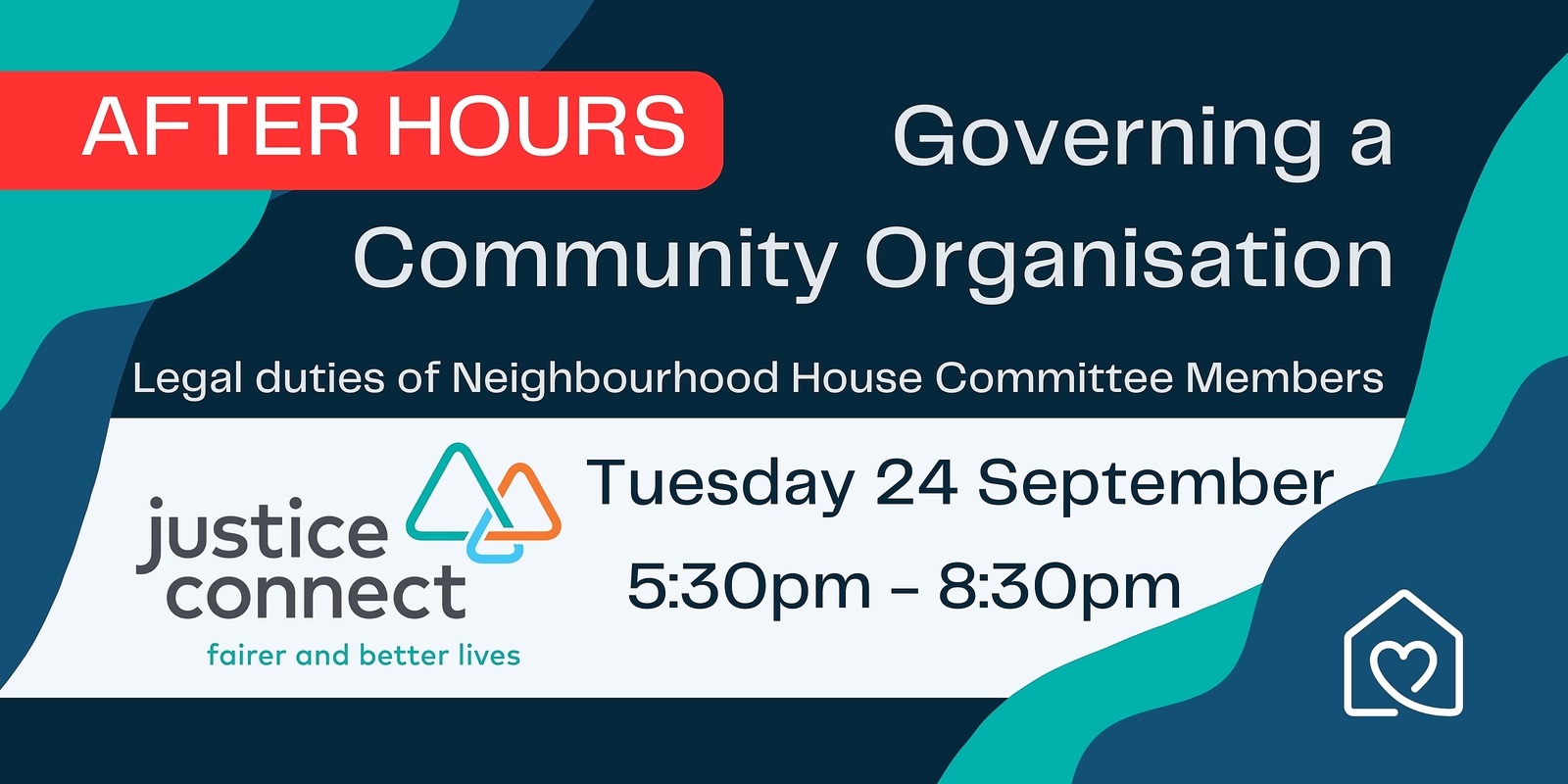 Banner image for Governing a Community Organisation with Justice Connect - AFTER HOURS