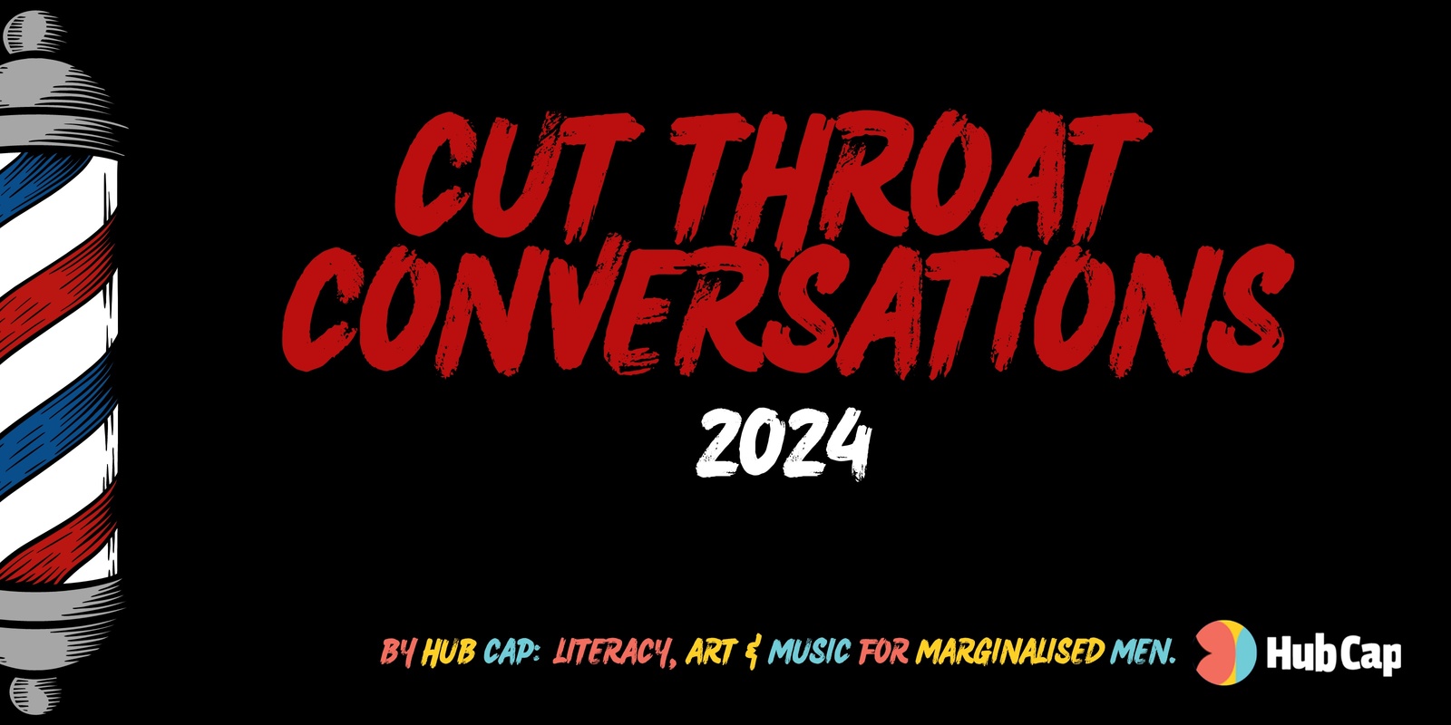 Banner image for CUT THROAT CONVERSATIONS 2024