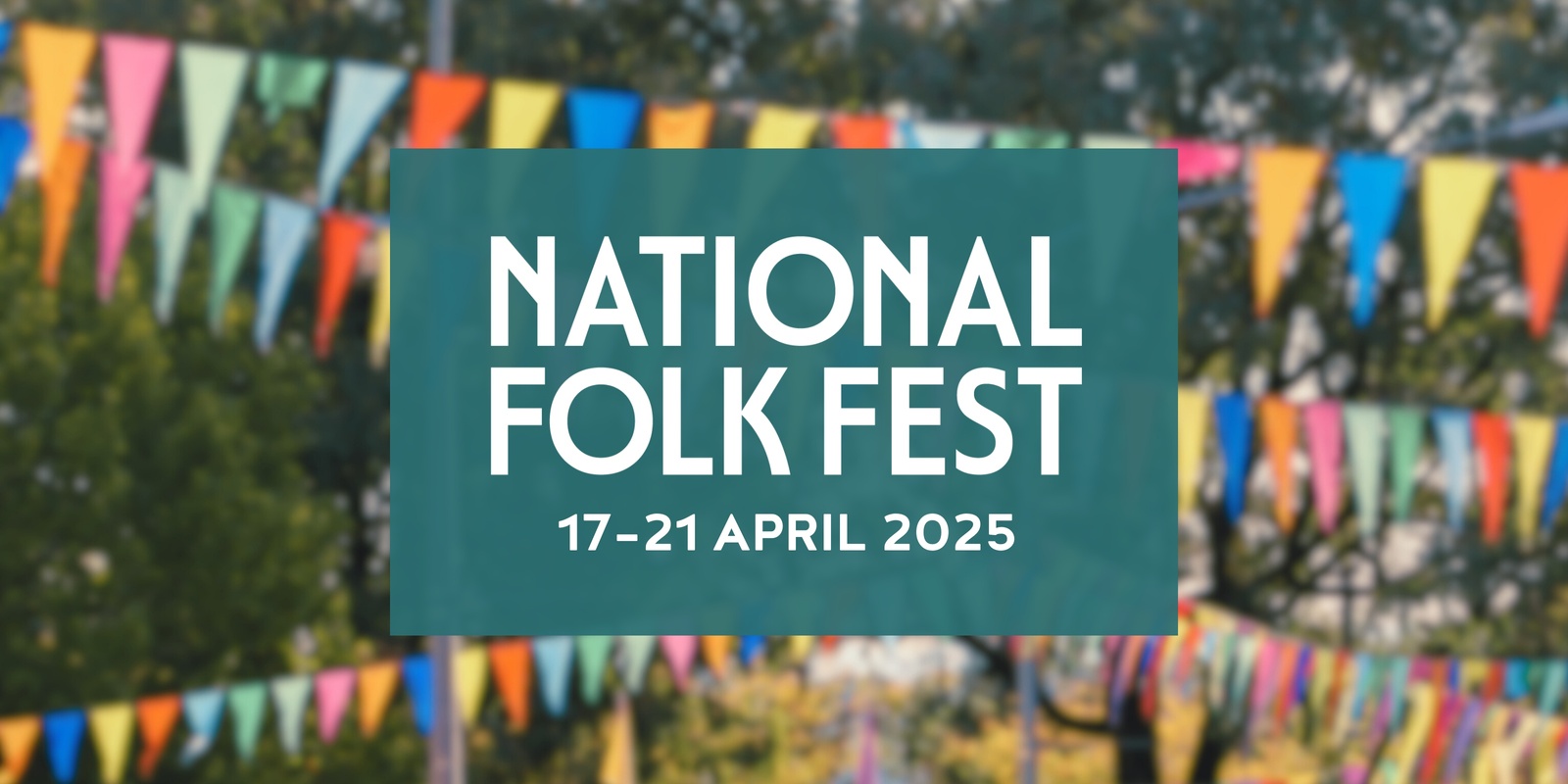 Banner image for National Folk Festival 2025