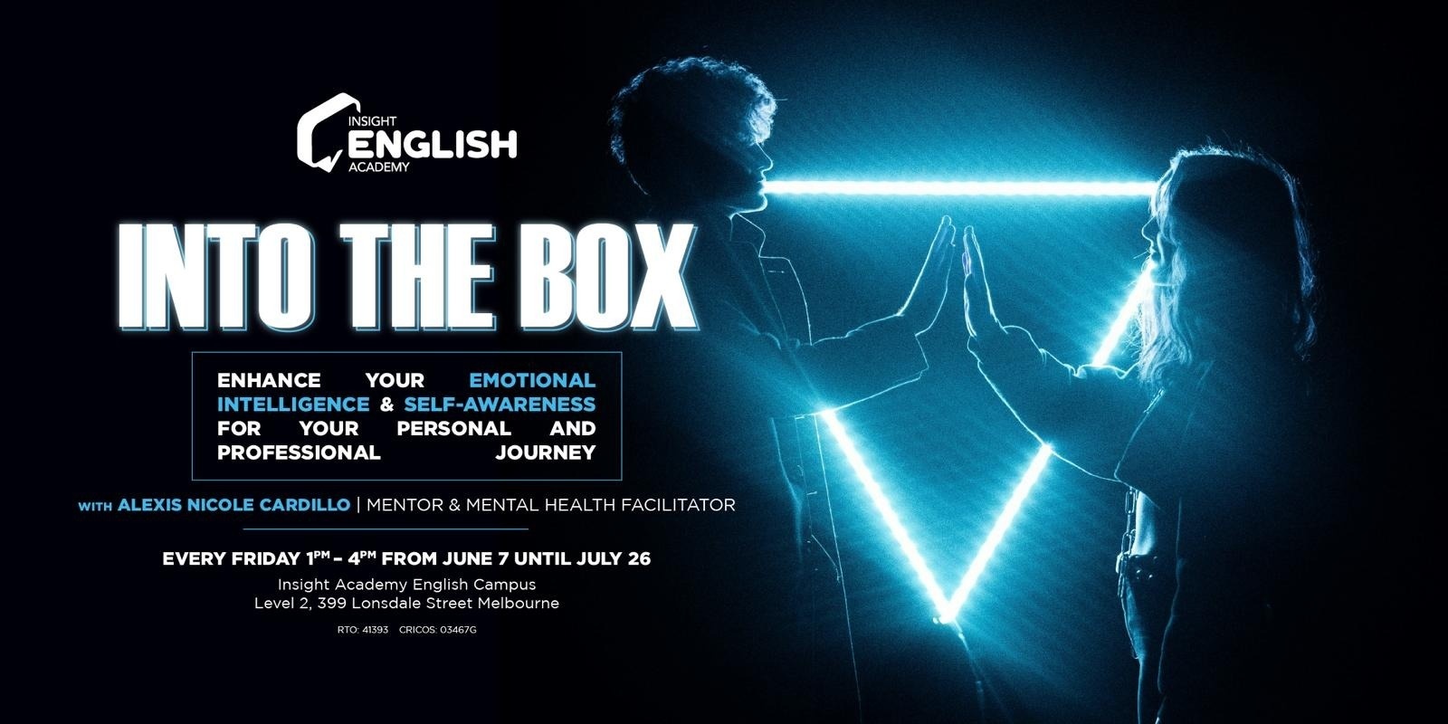 Banner image for INTO THE BOX | a Journey into Emotional Intelligence &  Soft Skills to transform yourself in a mindful Winner.