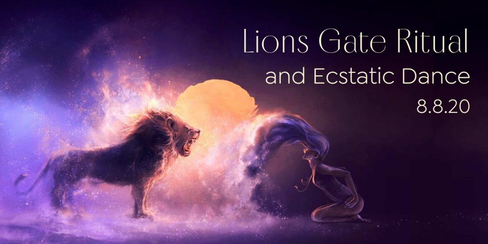 Lions Gate Ritual and Ecstatic Dance Online Humanitix