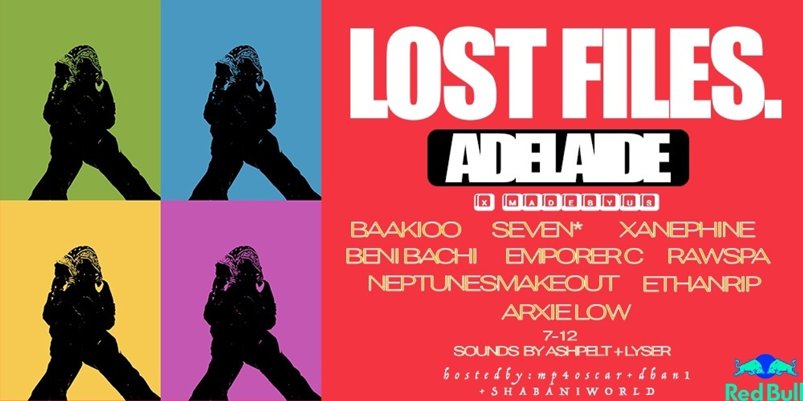 Banner image for Lost Files 002 Adelaide X Madebyus