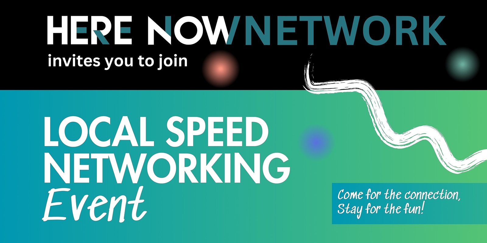 Banner image for Here Now Network - Speed Networking Event 