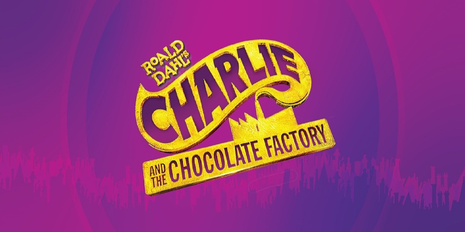 Banner image for Charlie And The Chocolate Factory (Wednesday 13 July)