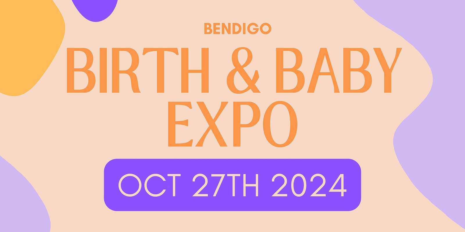 Banner image for Bendigo Birth and Baby Services Expo