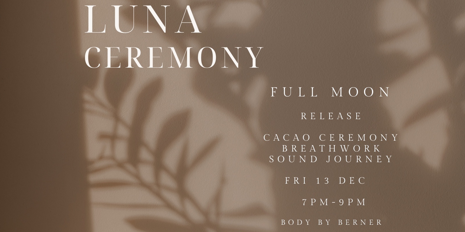 Banner image for LUNA CEREMONY - RELEASE - FULL MOON BREATHWORK  JOURNEY -  DEC24