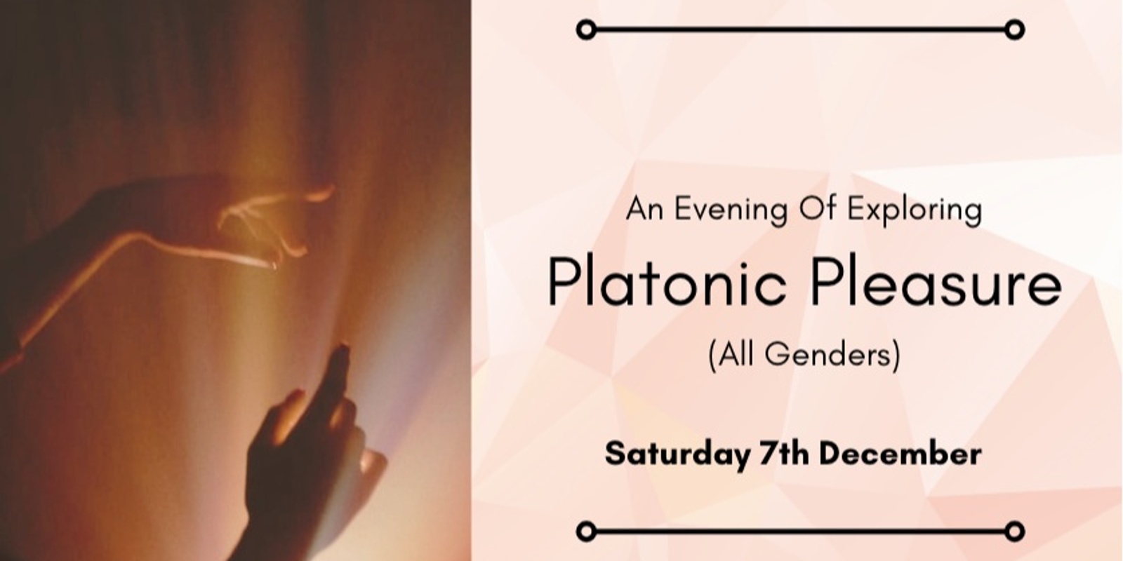 Banner image for Platonic Pleasure - An Exploration (All Genders) 7th December '24