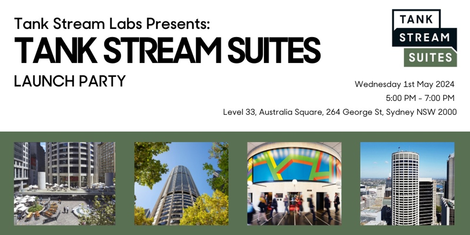 Banner image for Tank Stream Suites Launch Party