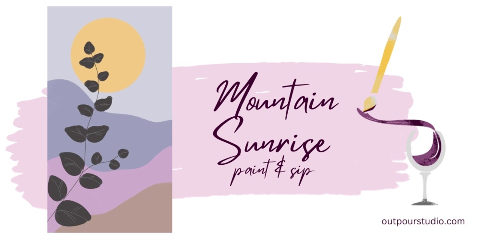 Banner image for Mountain Sunrise Paint & Sip | Outpour Studio, Berwick