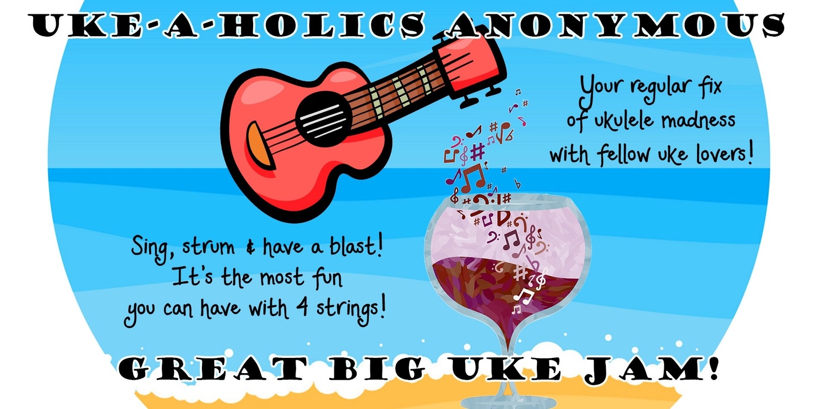 Banner image for Uke-A-Holics Anonymous Great Big Uke Jam - 9 November 2024