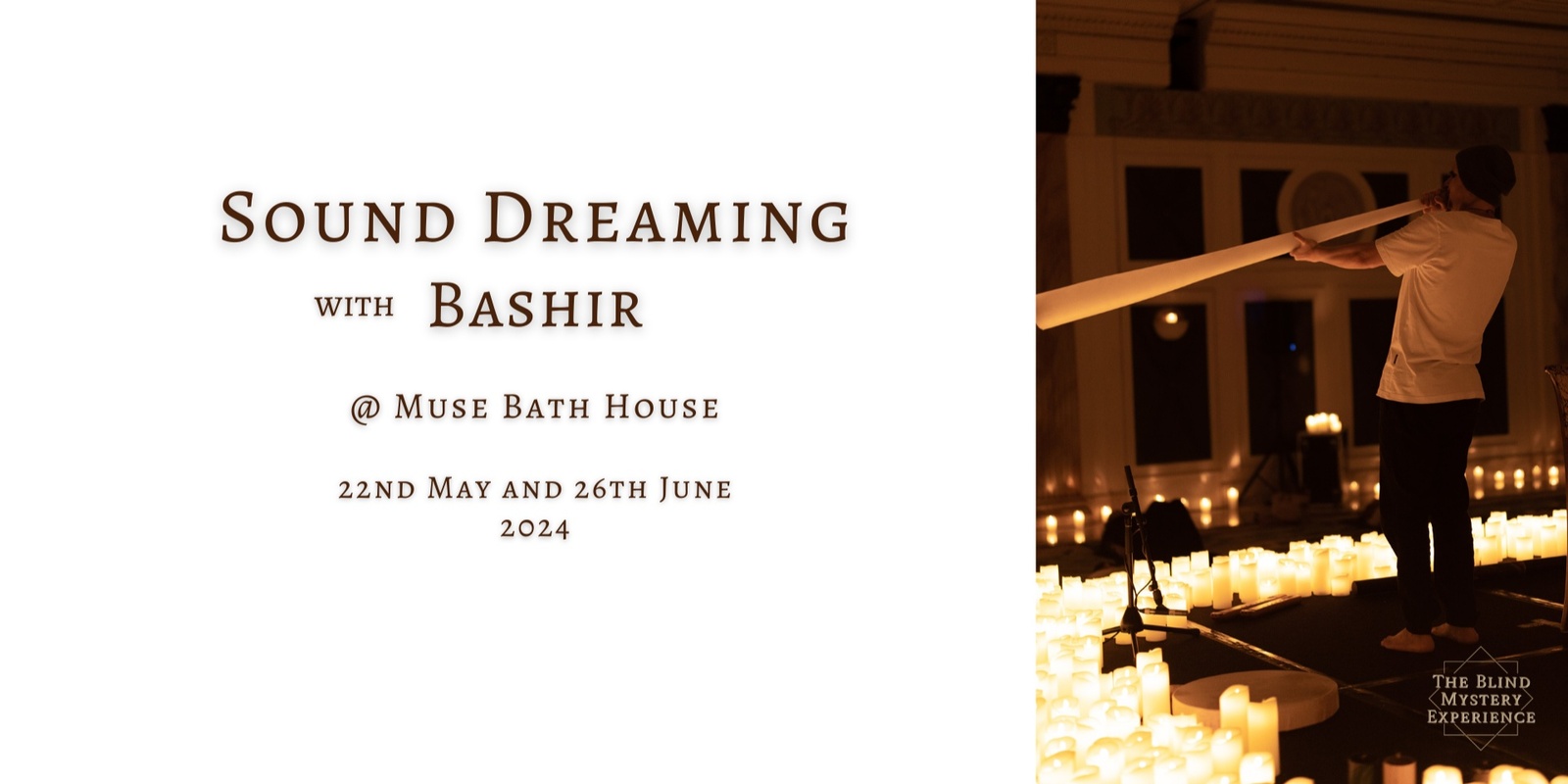 Banner image for Sound Dreaming with Bashir @ Muse Bath House