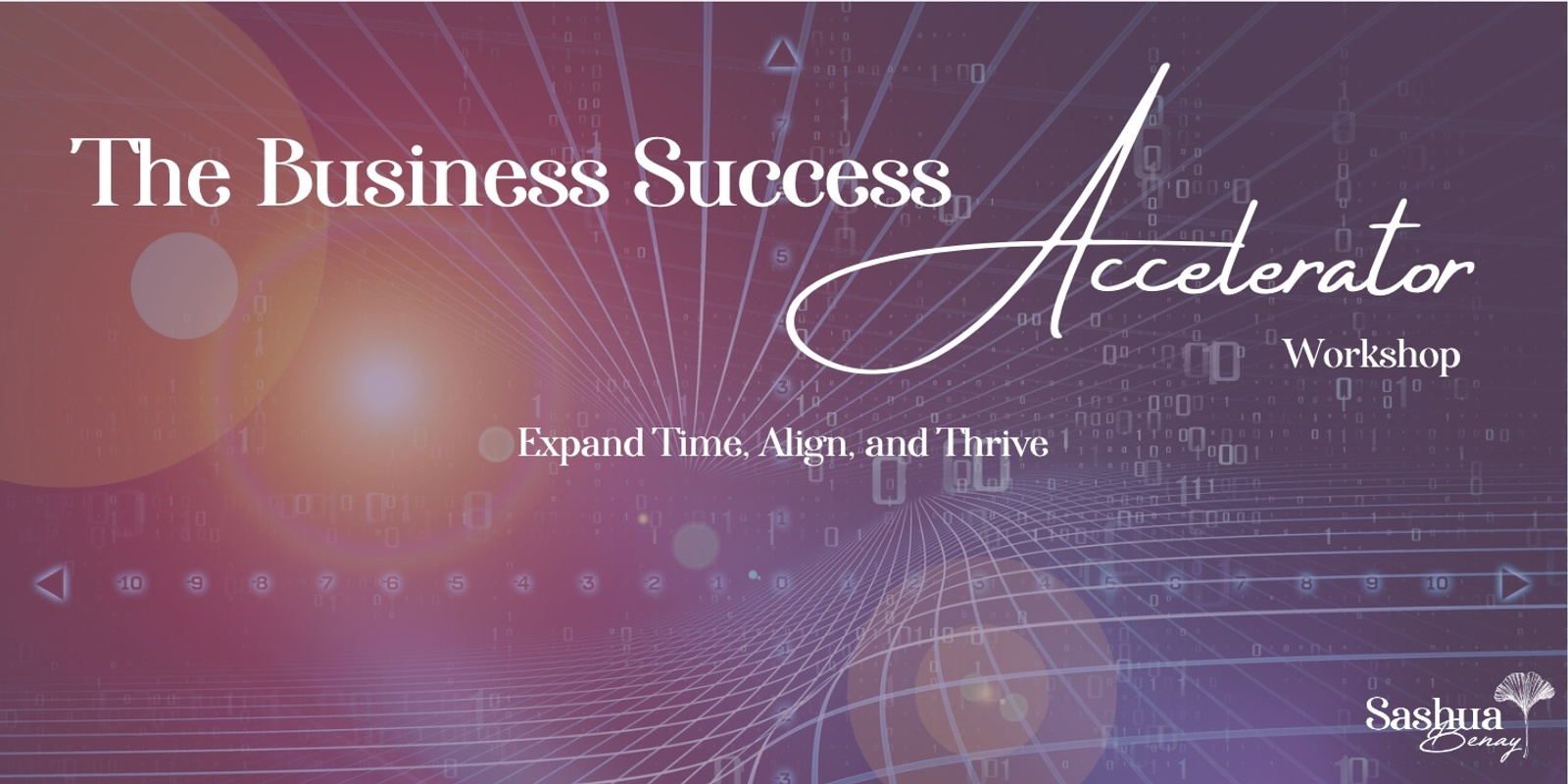 Banner image for The Business Success Accelerator: Expand Time, Align, and Thrive