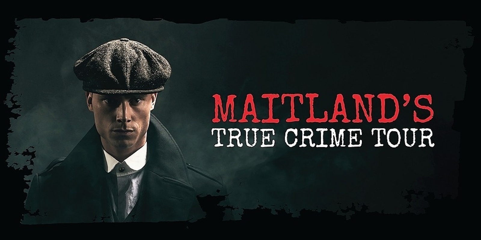 Maitland's True Crime Tour
