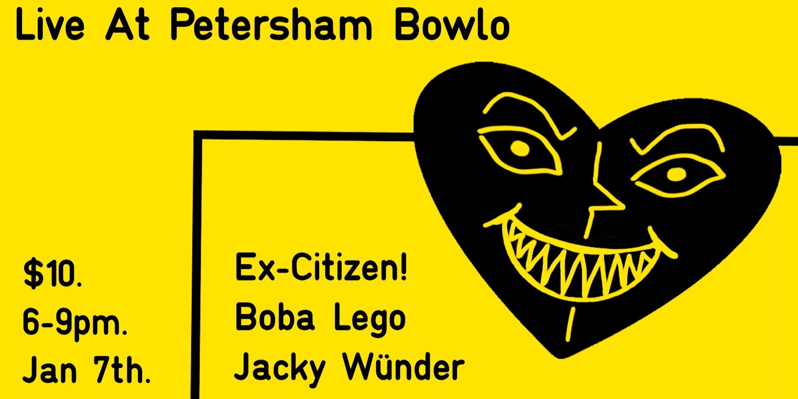 Banner image for Ex-Citizen! + Boba Lego + Jacky Wünder
