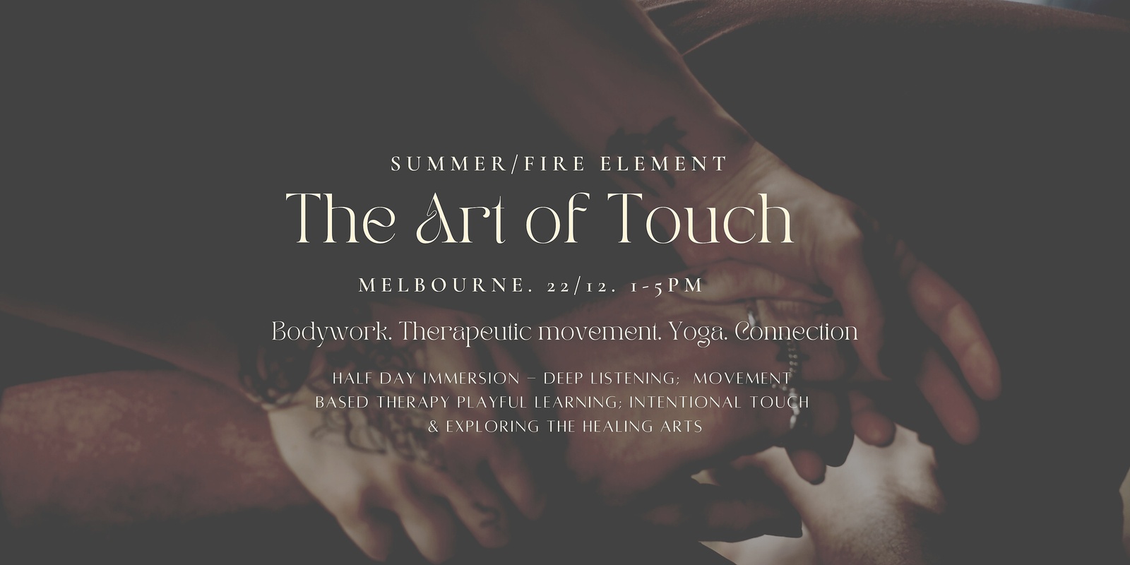Banner image for The Art of Touch - Melbourne - Summer