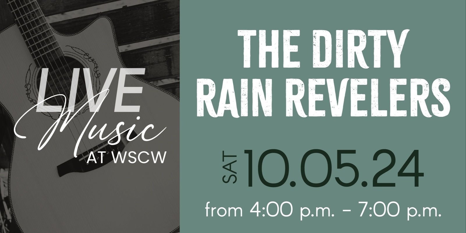 Banner image for The Dirty Rain Revelers Live at WSCSW October 5