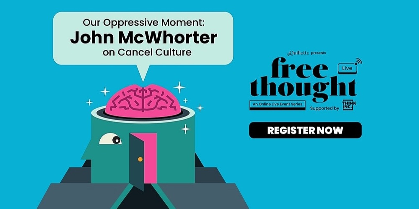 Banner image for Our Oppressive Moment:  John McWhorter on Cancel Culture