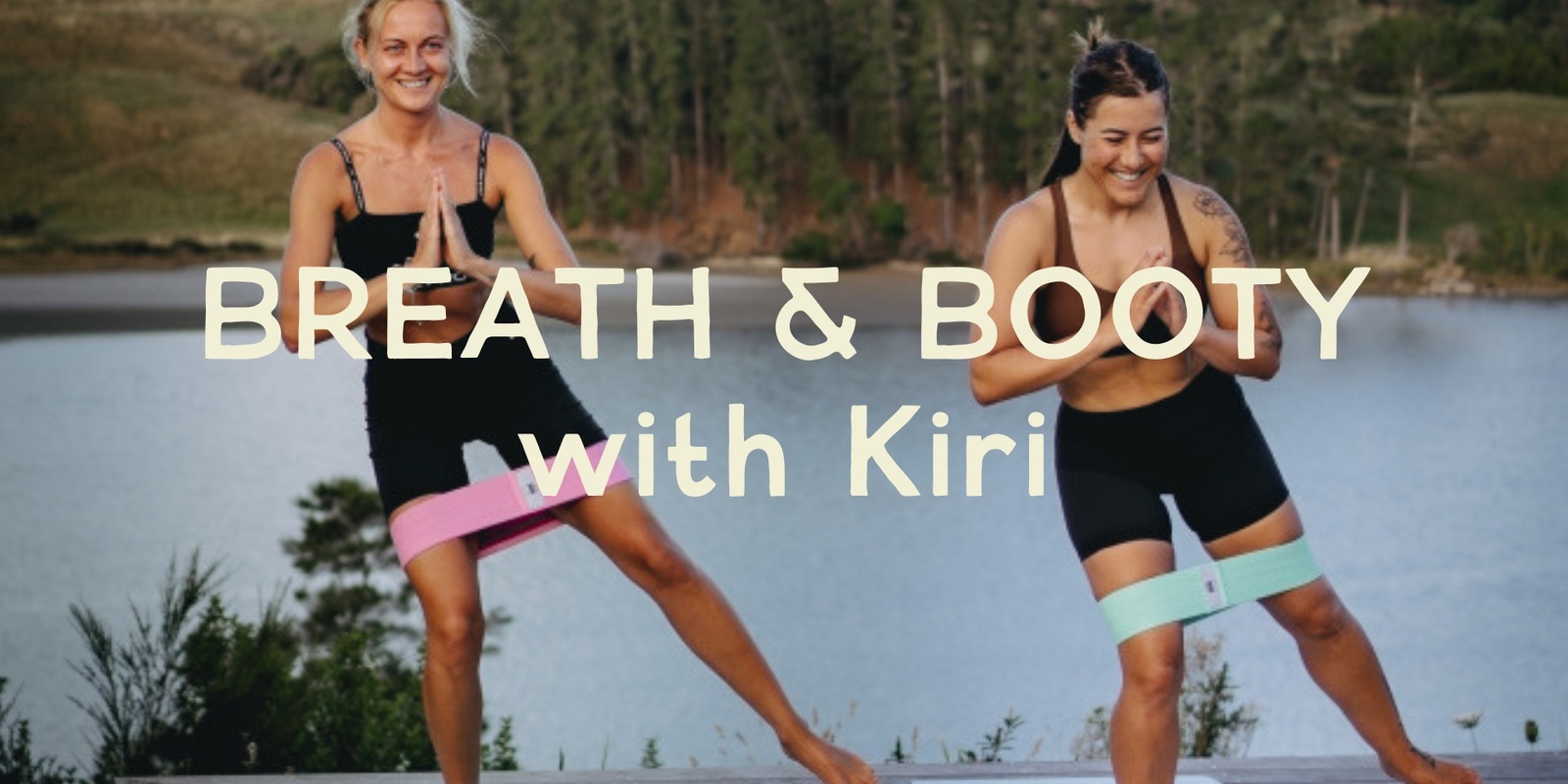 Banner image for Breath & Booty with Kiri (Wild Coast Collective)