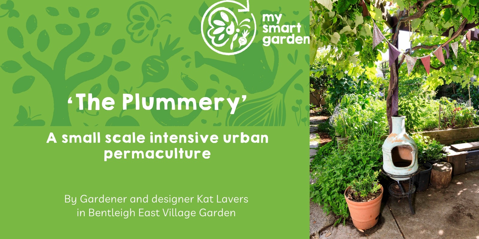 Banner image for ‘The Plummery’: a small scale intensive urban permaculture 