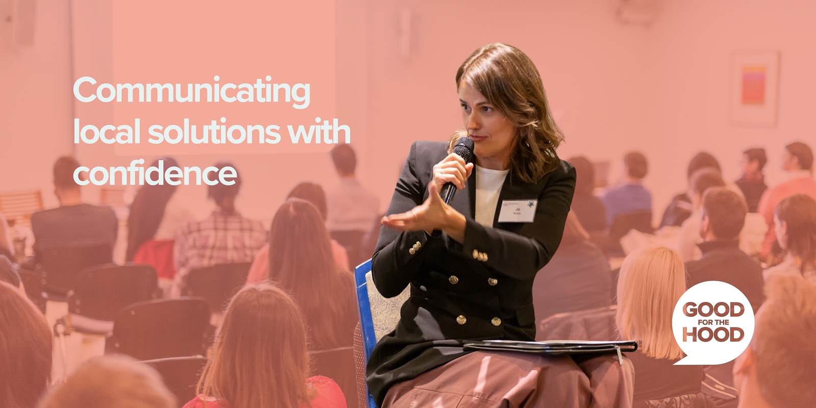 Banner image for Communicating local solutions with confidence