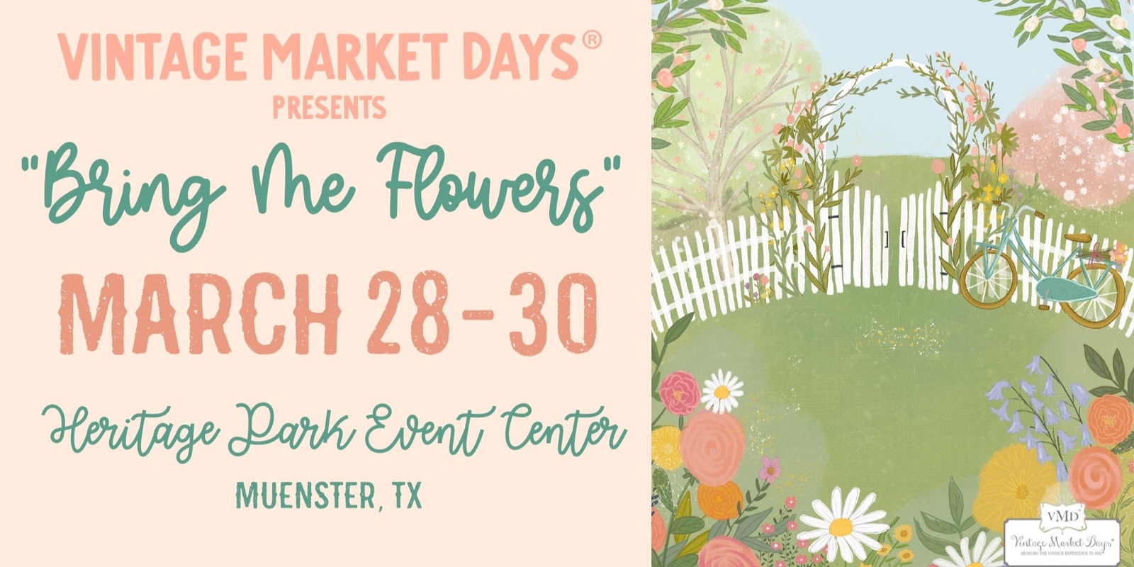 Banner image for Vintage Market Days® Northwest Texas presents Spring Event "Bring Me Flowers" 