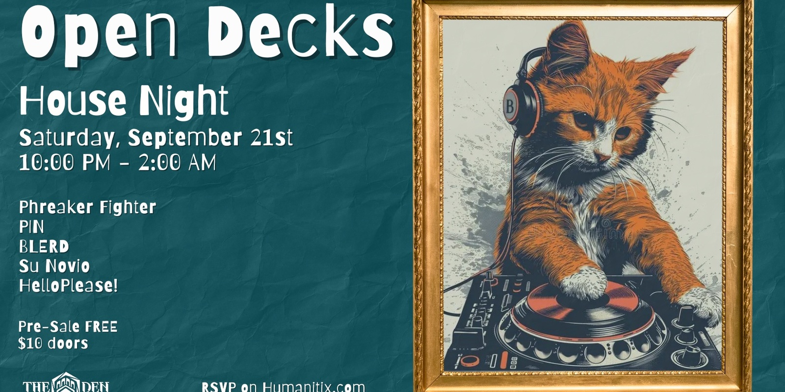 Banner image for Open Decks At The Den: Saturday House Music